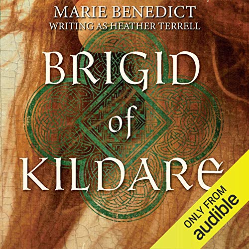 Brigid of Kildare Audiobook By Marie Benedict cover art