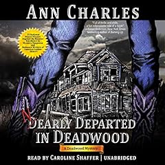 Nearly Departed in Deadwood Audiolibro Por Ann Charles arte de portada