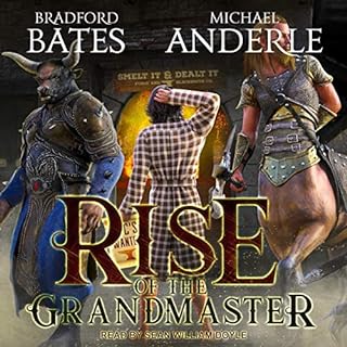 Rise of the Grandmaster Audiolibro Por Bradford Bates, Michael Anderle arte de portada