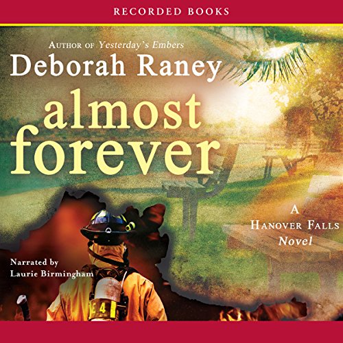 Almost Forever Audiobook By Deborah Raney cover art