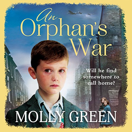 An Orphan’s War Audiobook By Molly Green cover art