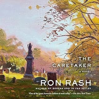 The Caretaker Audiobook By Ron Rash cover art