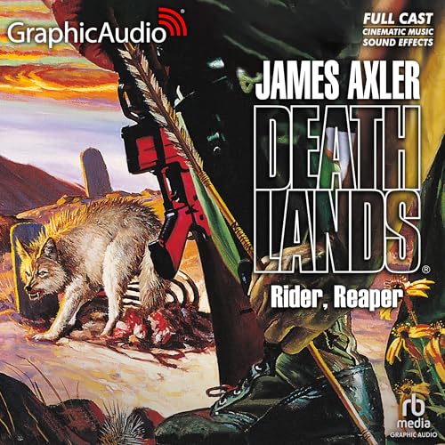 Rider, Reaper [Dramatized Adaptation] Audiolibro Por James Axler arte de portada