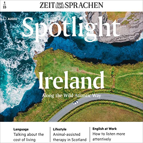 Spotlight Audio - Ireland. Along the Wild Atlantic Way. 1/2023 cover art