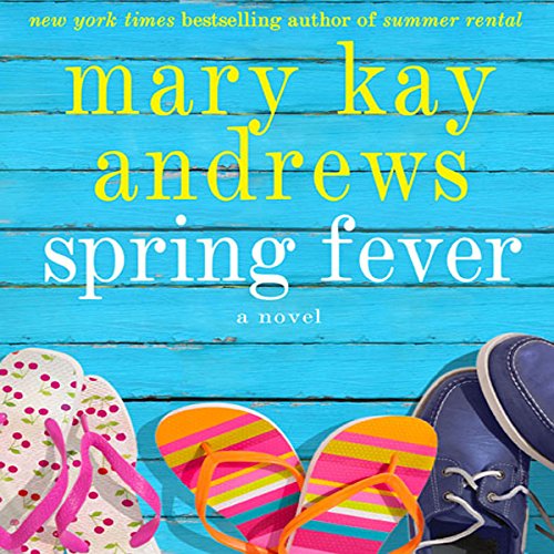 Spring Fever Audiobook By Mary Kay Andrews cover art