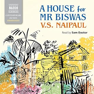 A House for Mr. Biswas Audiobook By V. S. Naipaul cover art