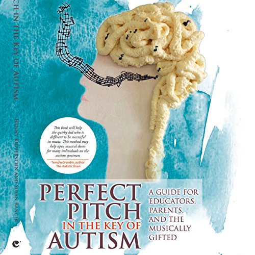 Perfect Pitch in the Key of Autism cover art