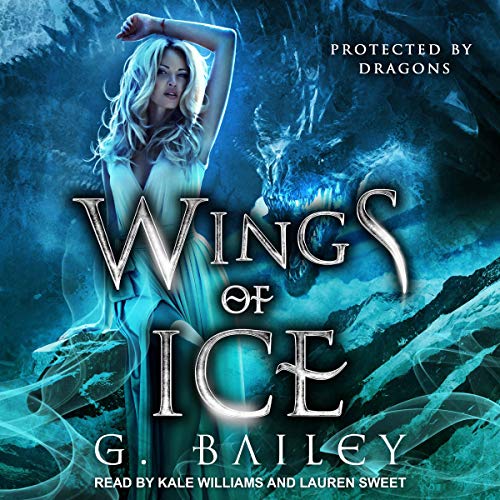 Wings of Ice Audiobook By G. Bailey cover art