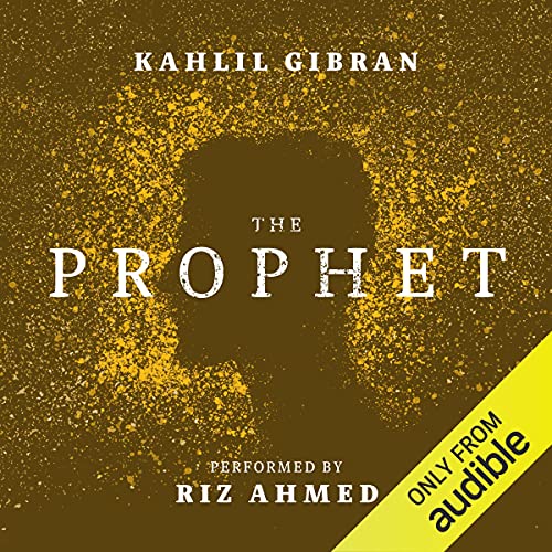 The Prophet Audiobook By Kahlil Gibran cover art