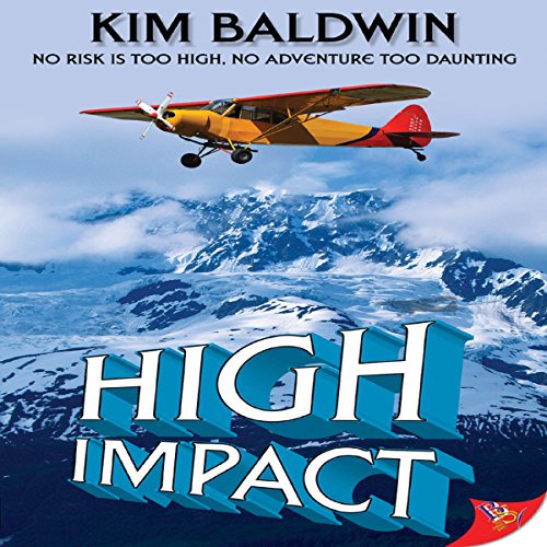 High Impact Audiobook By Kim Baldwin cover art