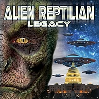 Alien Reptilian Legacy Audiolibro Por Chris Turner arte de portada