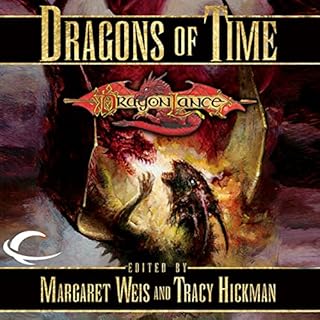 Dragons of Time Audiolibro Por Margaret Weis - editor, Tracy Hickman - editor arte de portada