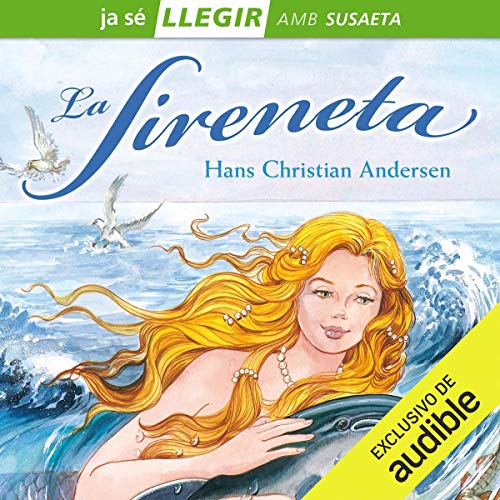 Page de couverture de La Sireneta (Narración en Catalán) [The Little Mermaid]