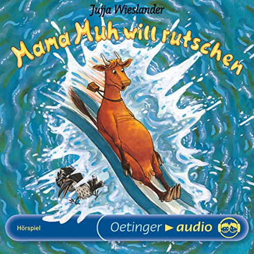 Mama Muh will rutschen cover art