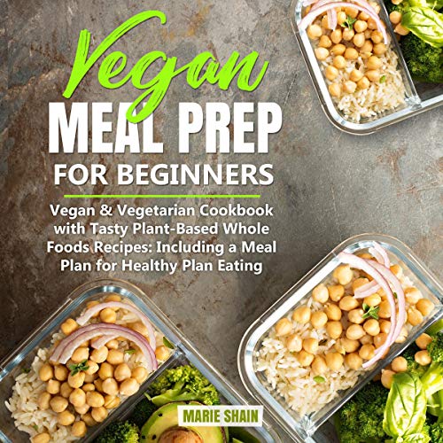 Vegan Meal Prep for Beginners Audiolibro Por Marie Shain arte de portada