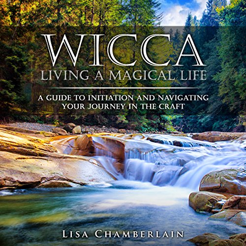 Wicca: Living a Magical Life cover art