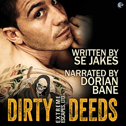 Dirty Deeds Audiobook By SE Jakes cover art