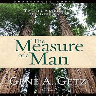 Measure of a Man Audiobook By Gene Getz cover art