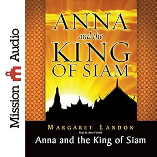 Anna and the King of Siam Audiobook By Margaret Landon cover art