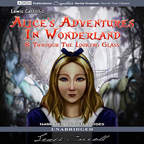 Alice's Adventures in Wonderland and Through the Looking Glass [A.R.N. Publications] Titelbild