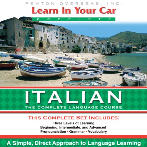 Learn in Your Car: Italian, the Complete Language Course cover art