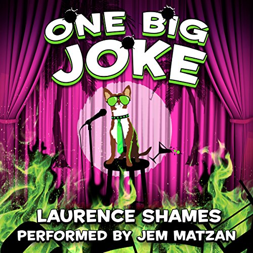 One Big Joke Audiolibro Por Laurence Shames arte de portada