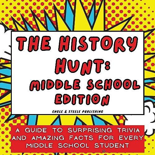 Page de couverture de The History Hunt: Middle School Edition