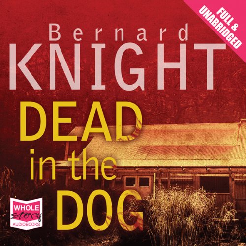 Dead in the Dog Audiobook By Bernard Knight cover art