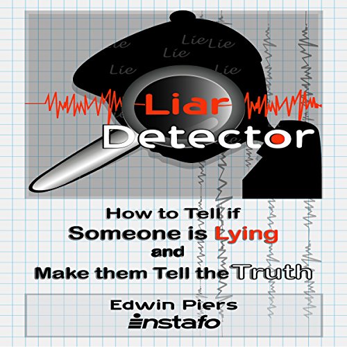 Liar Detector Audiobook By Instafo, Edwin Piers cover art