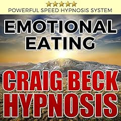 Emotional Eating: Craig Beck Hypnosis cover art