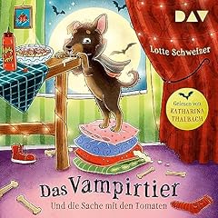 Das Vampirtier und die Sache mit den Tomaten Titelbild