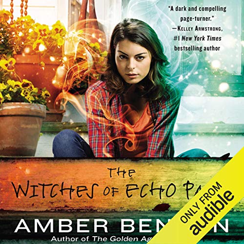 The Witches of Echo Park Audiobook By Amber Benson cover art