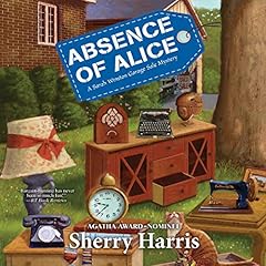 Absence of Alice Audiobook By Sherry Harris cover art