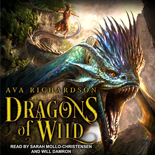 Dragons of Wild Audiobook By Ava Richardson cover art