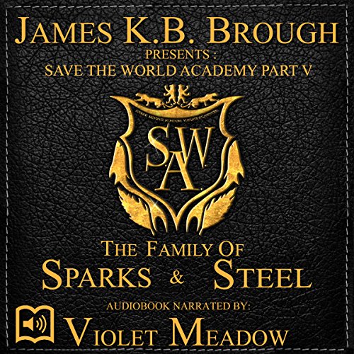 The Family of Sparks & Steel cover art