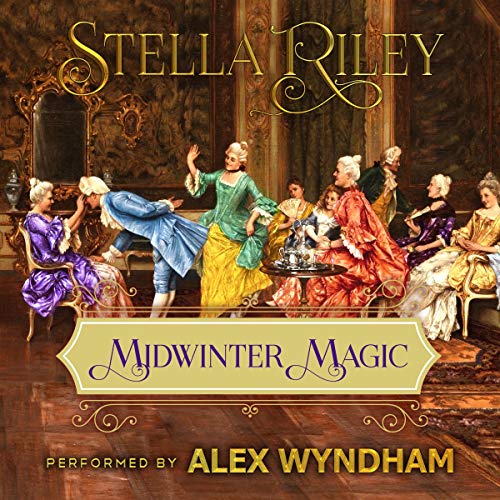 Midwinter Magic Audiobook By Stella Riley cover art