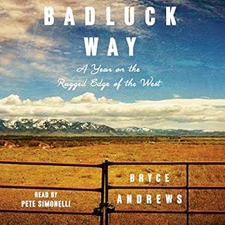 Badluck Way Audiolibro Por Bryce Andrews arte de portada