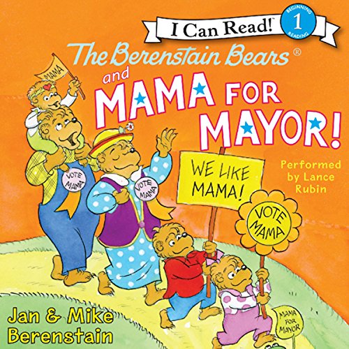 The Berenstain Bears and Mama for Mayor! cover art