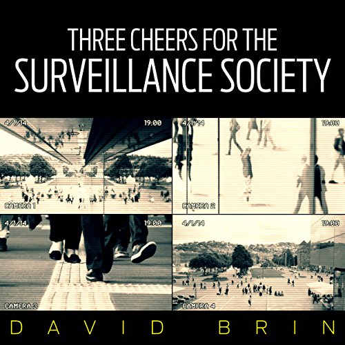 『Three Cheers for the Surveillance Society』のカバーアート