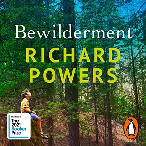 Bewilderment Audiolivro Por Richard Powers capa