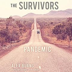 The Survivors Audiobook By Alex Burns cover art