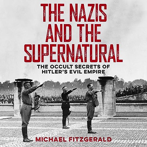 The Nazis and the Supernatural cover art