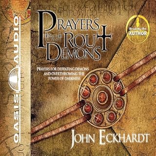 Prayers That Rout Demons Audiolibro Por John Eckhardt arte de portada