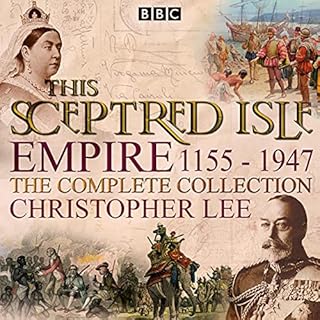 This Sceptred Isle: Empire Audiolibro Por Christopher Lee arte de portada