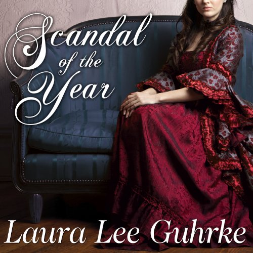 Scandal of the Year Audiolibro Por Laura Lee Guhrke arte de portada