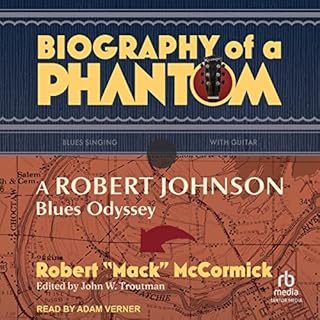 Biography of a Phantom Audiolibro Por Robert Mack McCormick, John Troutman - editor arte de portada