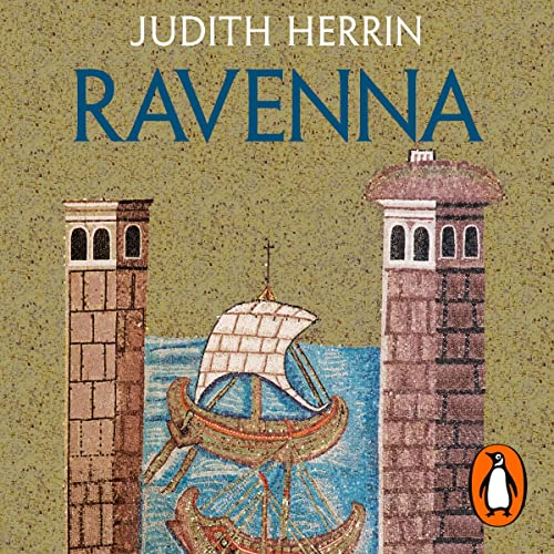 Ravenna Audiolibro Por Judith Herrin arte de portada