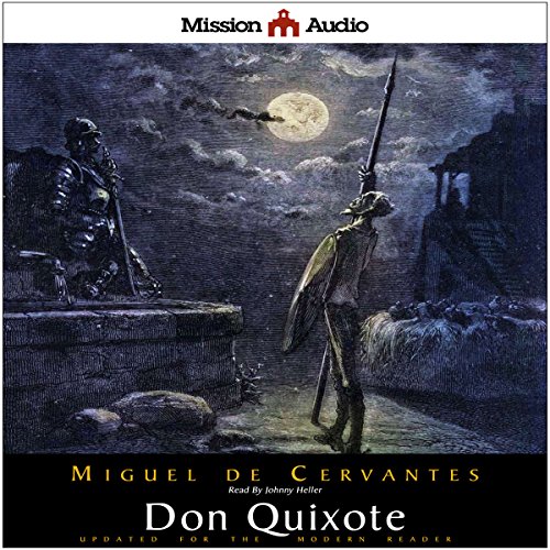 Don Quixote (Adapted for Modern Listeners) Audiobook By Miguel de Cervantes cover art