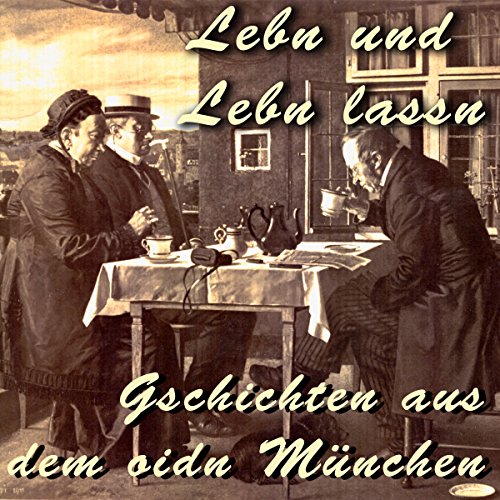 Lebn und lebn lassn cover art