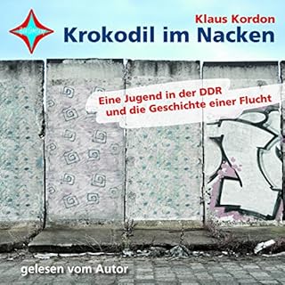 Krokodil im Nacken. Eine Jugend in der DDR und die Geschichte einer Flucht Titelbild